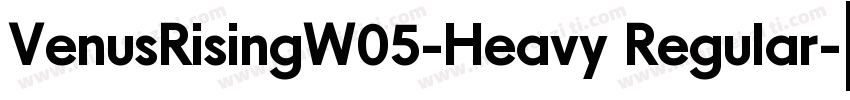 VenusRisingW05-Heavy Regular字体转换